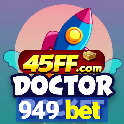 949 bet